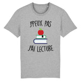 T-Shirt Homme J'peux pas j'ai lecture 