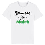 T-Shirt Homme J'peux pas j'ai match 