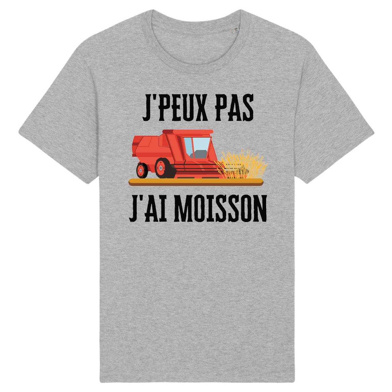 T-Shirt Homme J'peux pas j'ai moisson 