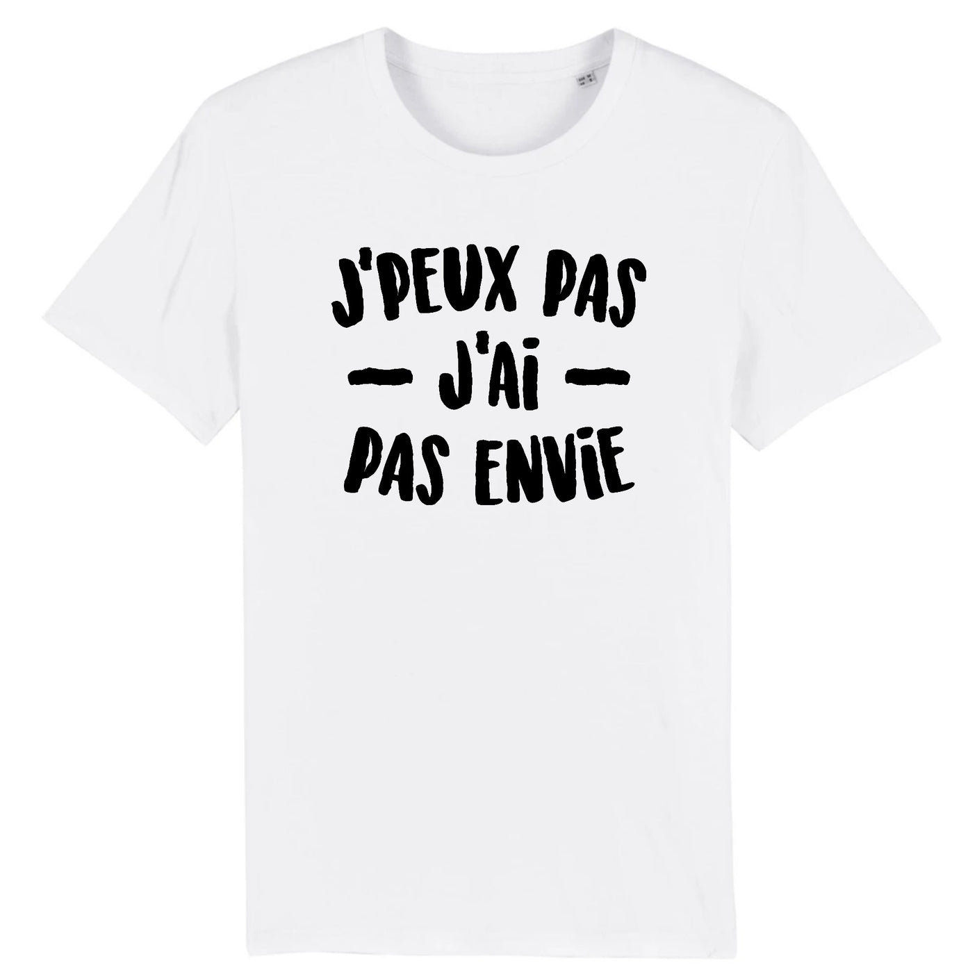 T-Shirt Homme J'peux pas j'ai pas envie 