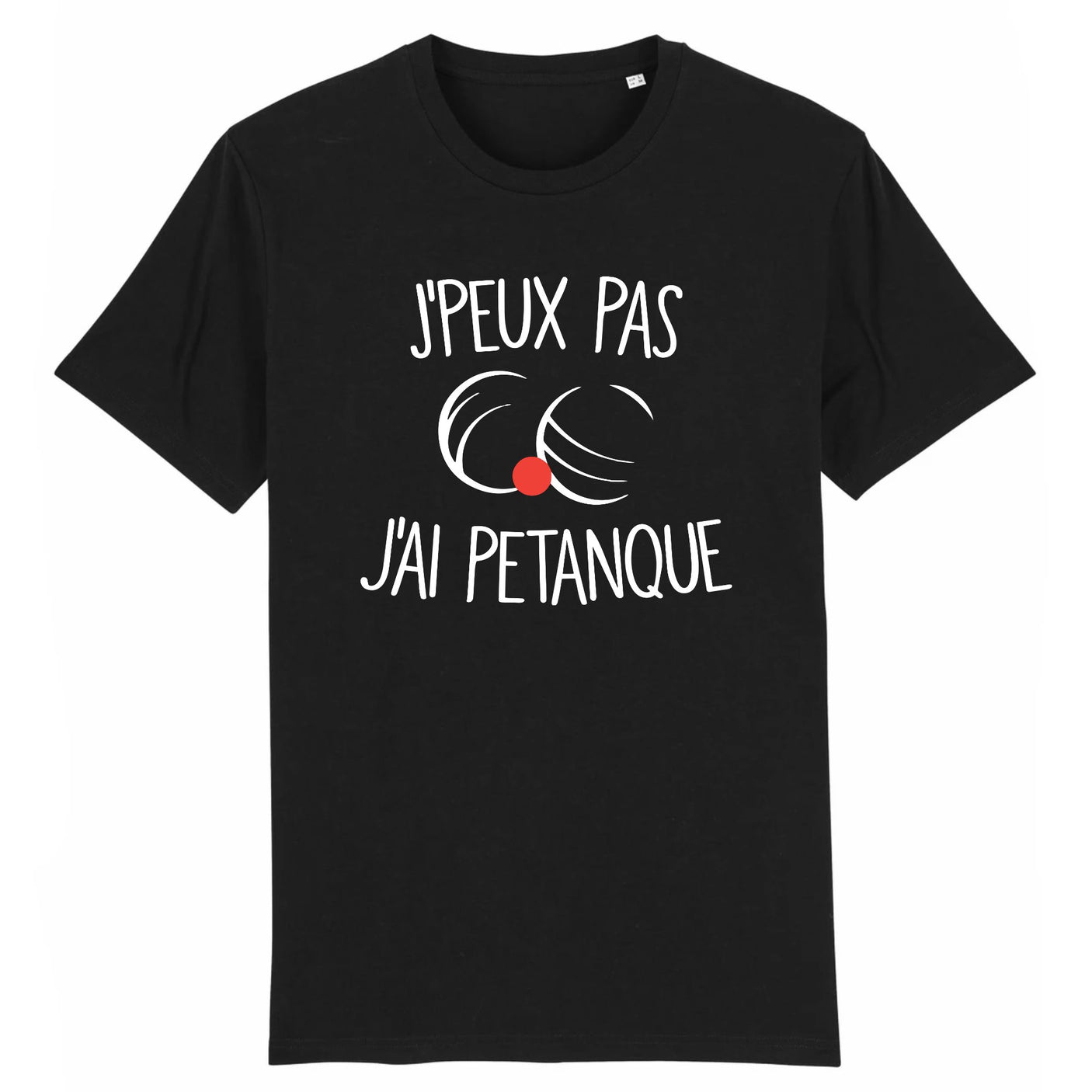 T-Shirt Homme J'peux pas j'ai pétanque 