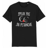 T-Shirt Homme J'peux pas j'ai pétanque 