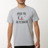 T-Shirt Homme J'peux pas j'ai pétanque Gris