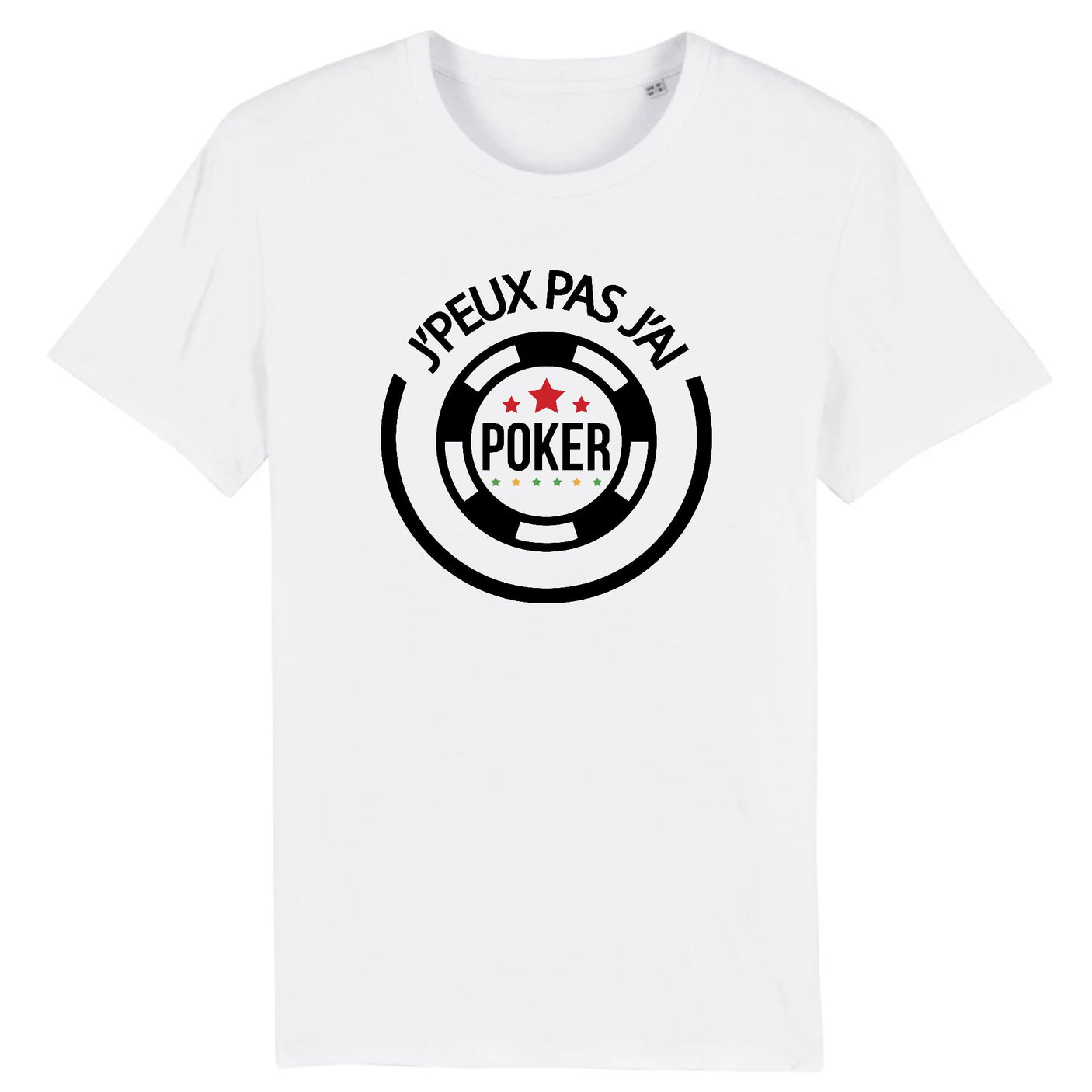 T-Shirt Homme J'peux pas j'ai poker 