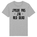 T-Shirt Homme J'peux pas j'ai red dead 