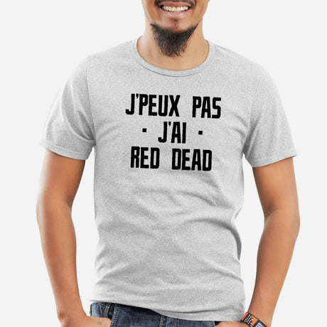 T-Shirt Homme J'peux pas j'ai red dead Gris