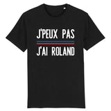 T-Shirt Homme J'peux pas j'ai Roland 