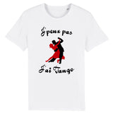 T-Shirt Homme J'peux pas j'ai tango 