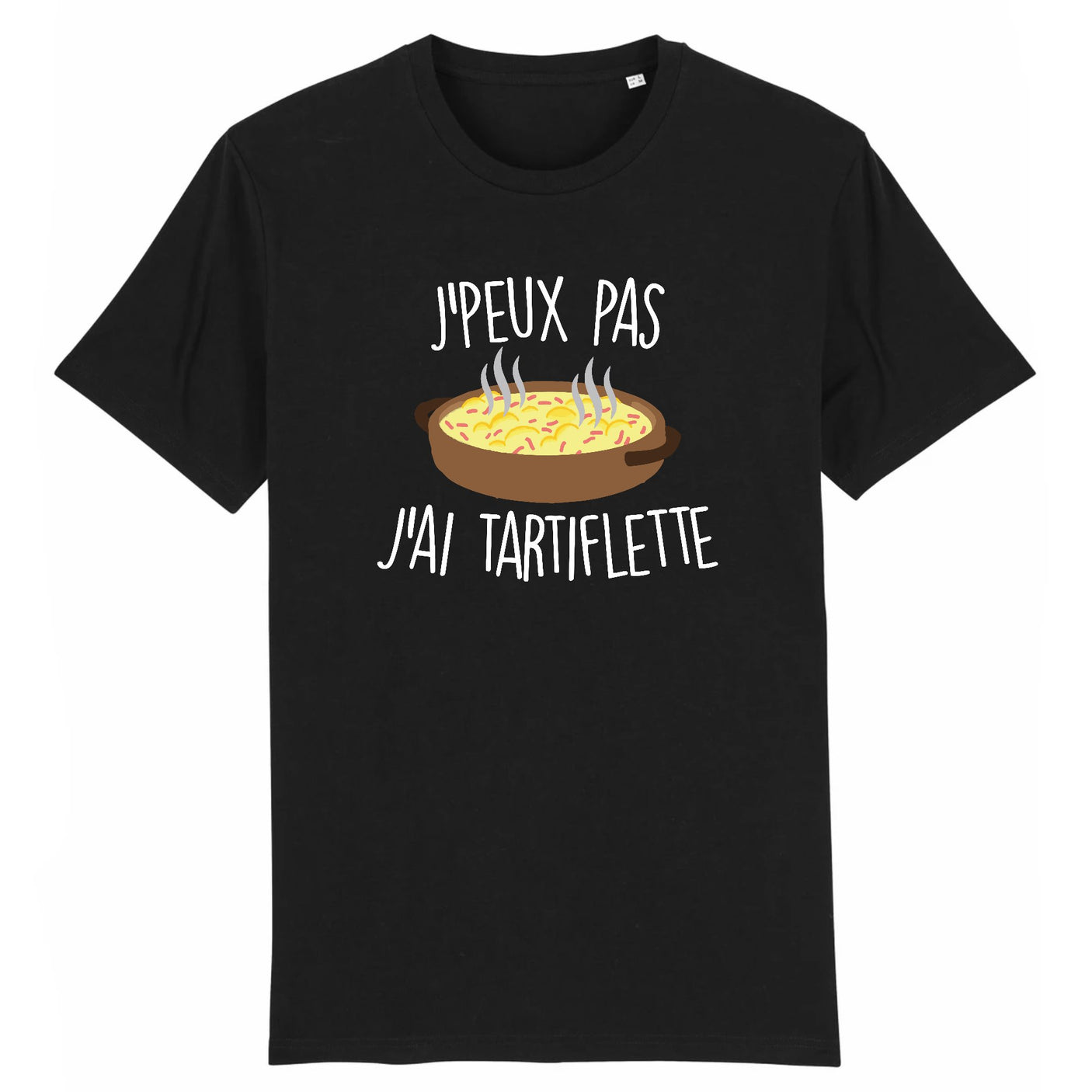 T-Shirt Homme J'peux pas j'ai tartiflette 