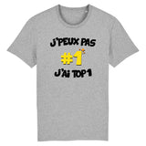 T-Shirt Homme J'peux pas j'ai TOP1 