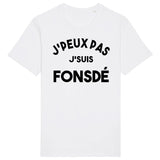 T-Shirt Homme J'peux pas j'suis fonsdé 