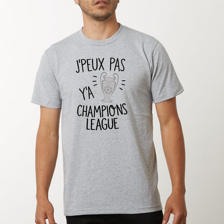 T-Shirt Homme J'peux pas y'a champions league Gris