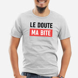 T-Shirt Homme Le doute ma bite Gris