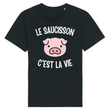 T-Shirt Homme Le saucisson c'est la vie 