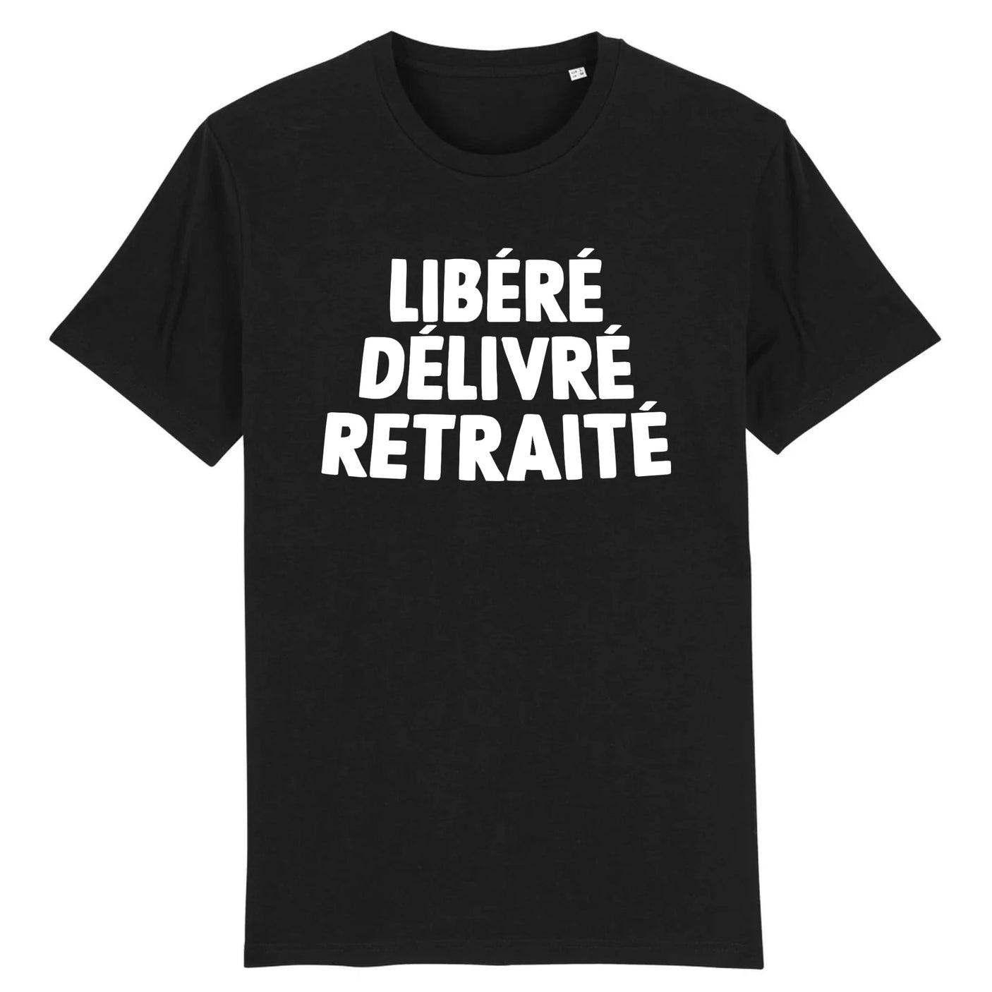 T-Shirt Homme Libéré délivré retraité 