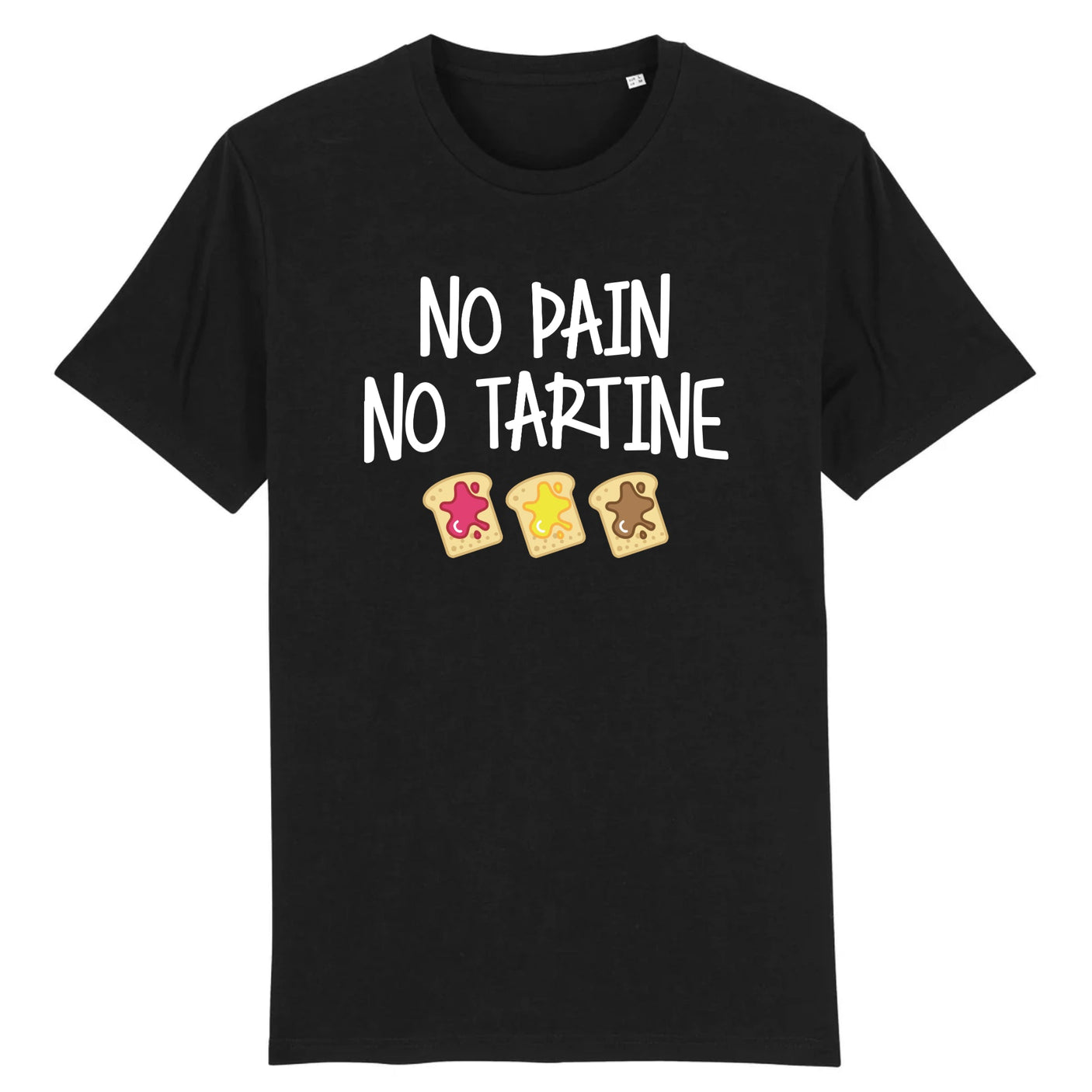 T-Shirt Homme No pain no tartine 