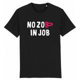 T-Shirt Homme No zob in job 