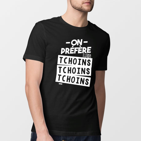 T-Shirt Homme On préfère les tchoins Noir