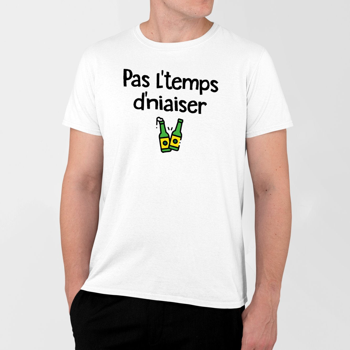 T-Shirt Homme Pas l'temps d'niaiser Blanc