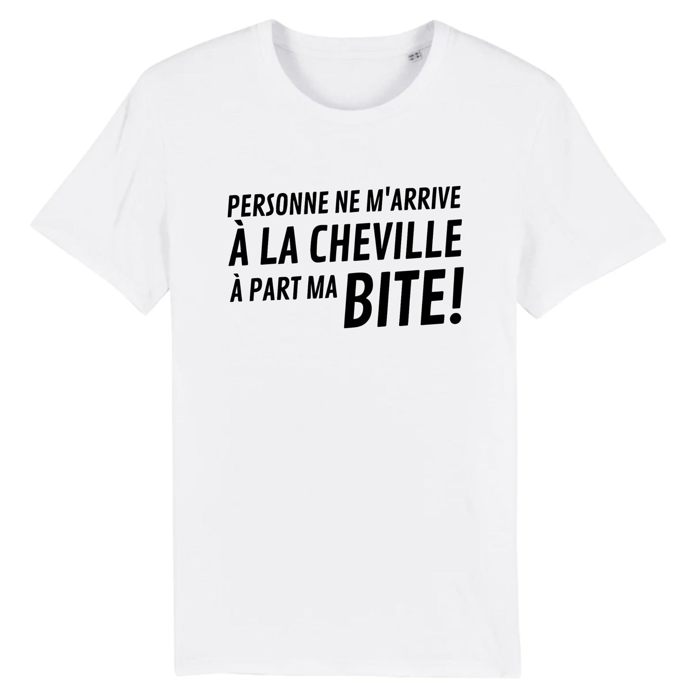 T-Shirt Homme Personne ne m'arrive à la cheville 