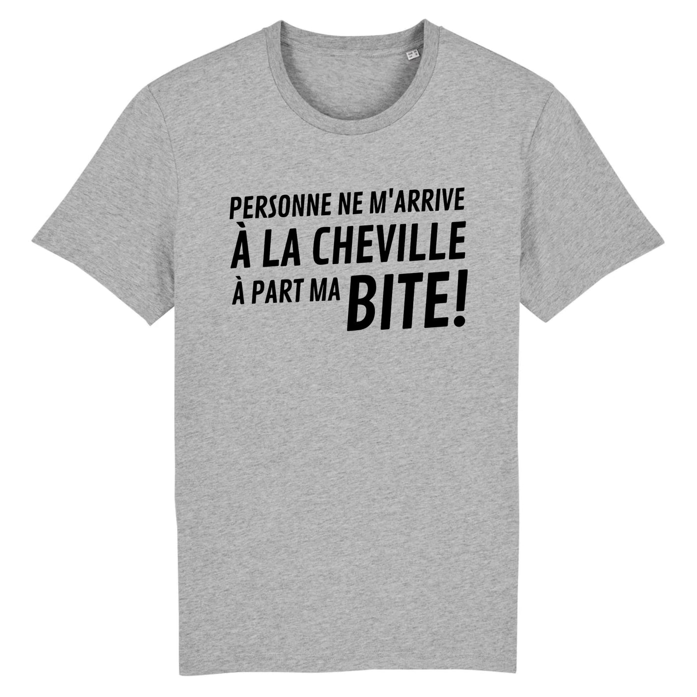 T-Shirt Homme Personne ne m'arrive à la cheville 