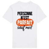 T-Shirt Homme Personne n'est parfait 