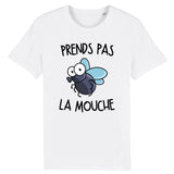 T-Shirt Homme Prends pas la mouche 