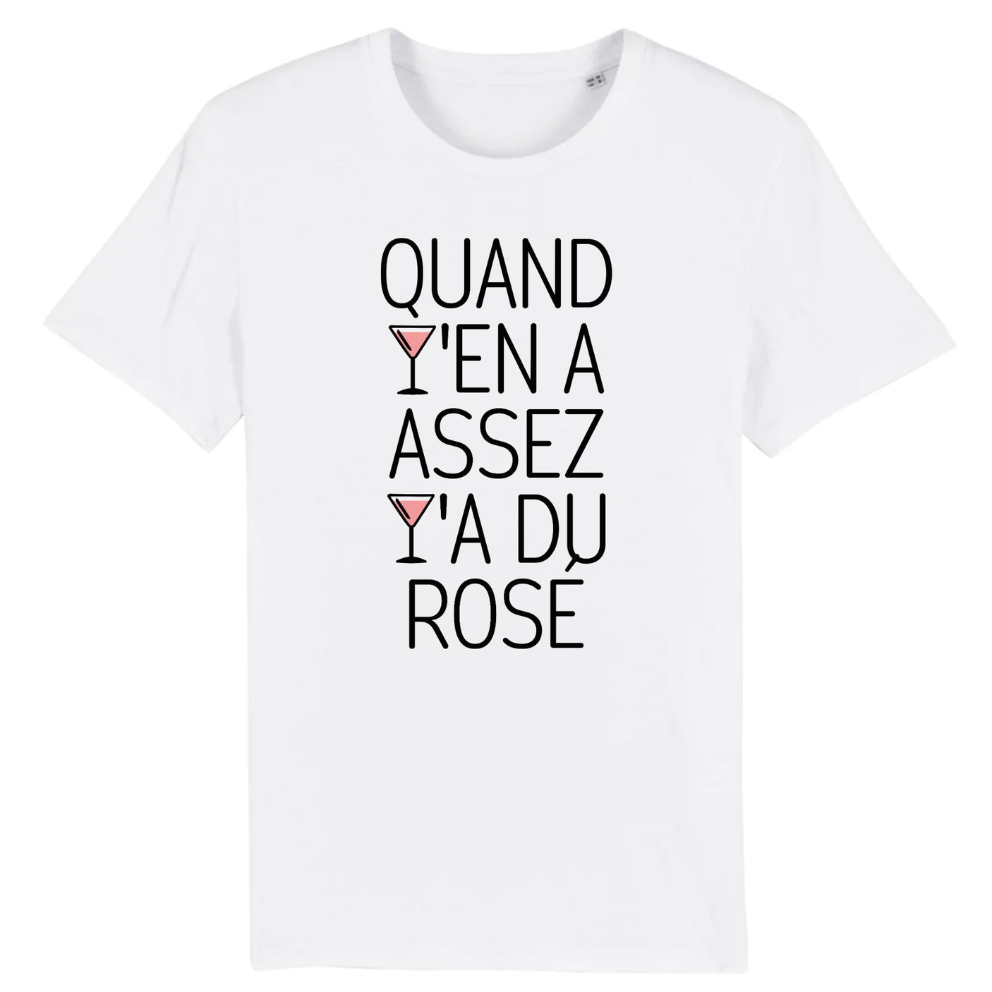 T-Shirt Homme Quand y'en a assez y'a du rosé 