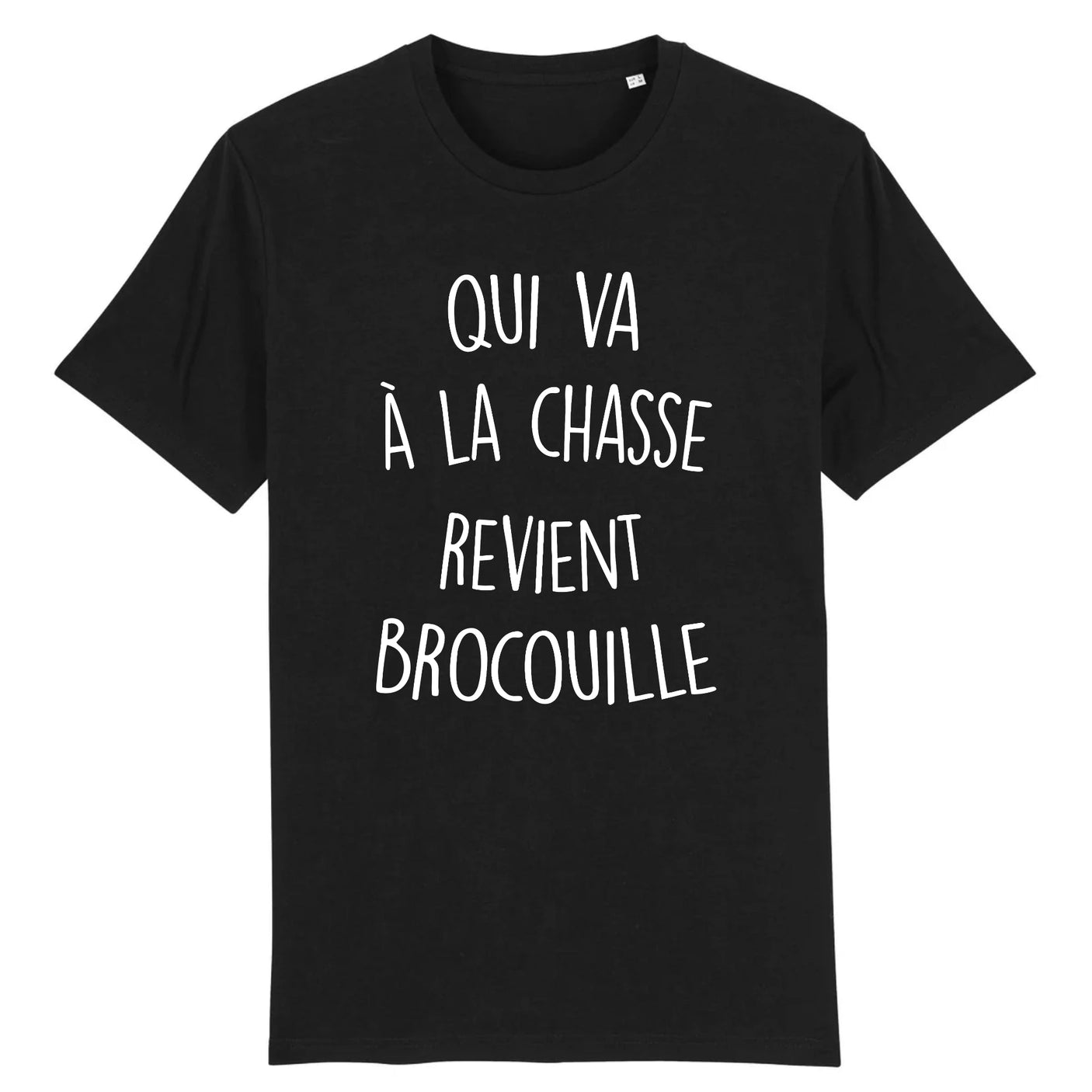 T-Shirt Homme Qui va à la chasse revient brocouille 