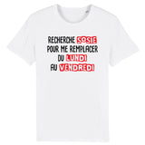 T-Shirt Homme Recherche sosie du lundi au vendredi 