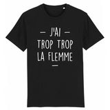 T-Shirt Homme Trop la flemme 