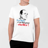 T-Shirt Homme Un chef c'est fait pour cheffer Blanc