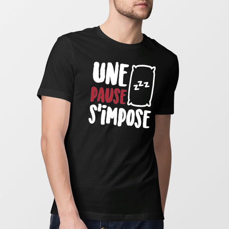 T-Shirt Homme Une pause s'impose Noir