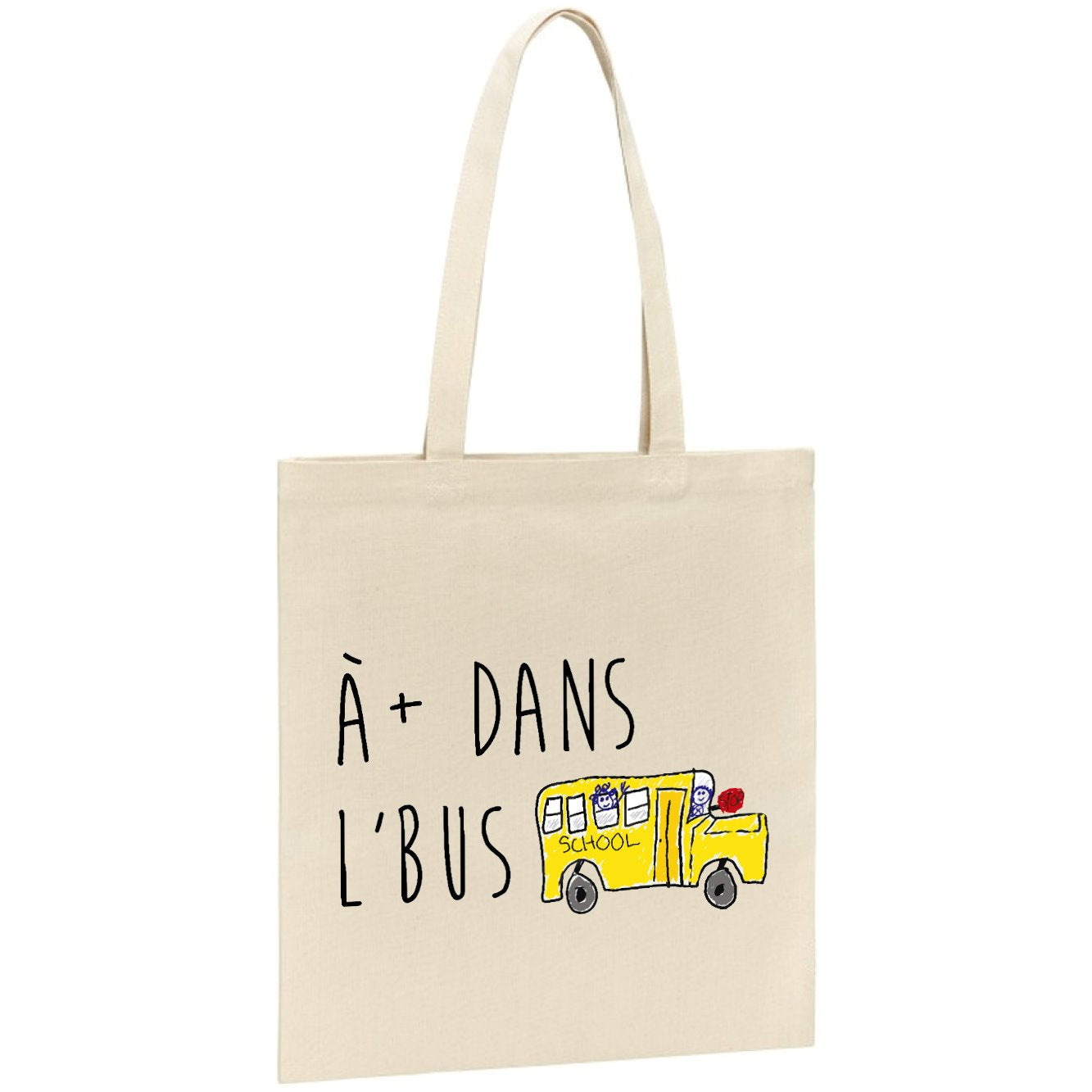 Tote bag À plus dans l'bus 