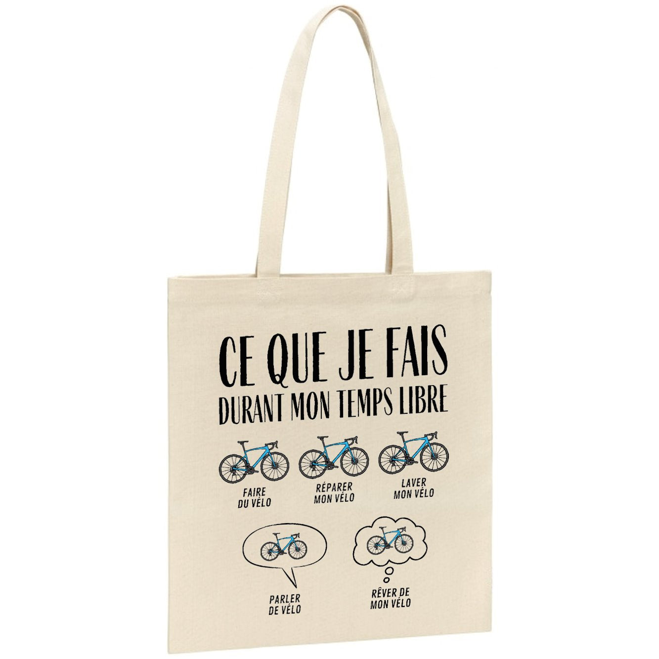 Tote bag Ce que je fais durant mon temps libre Vélo 