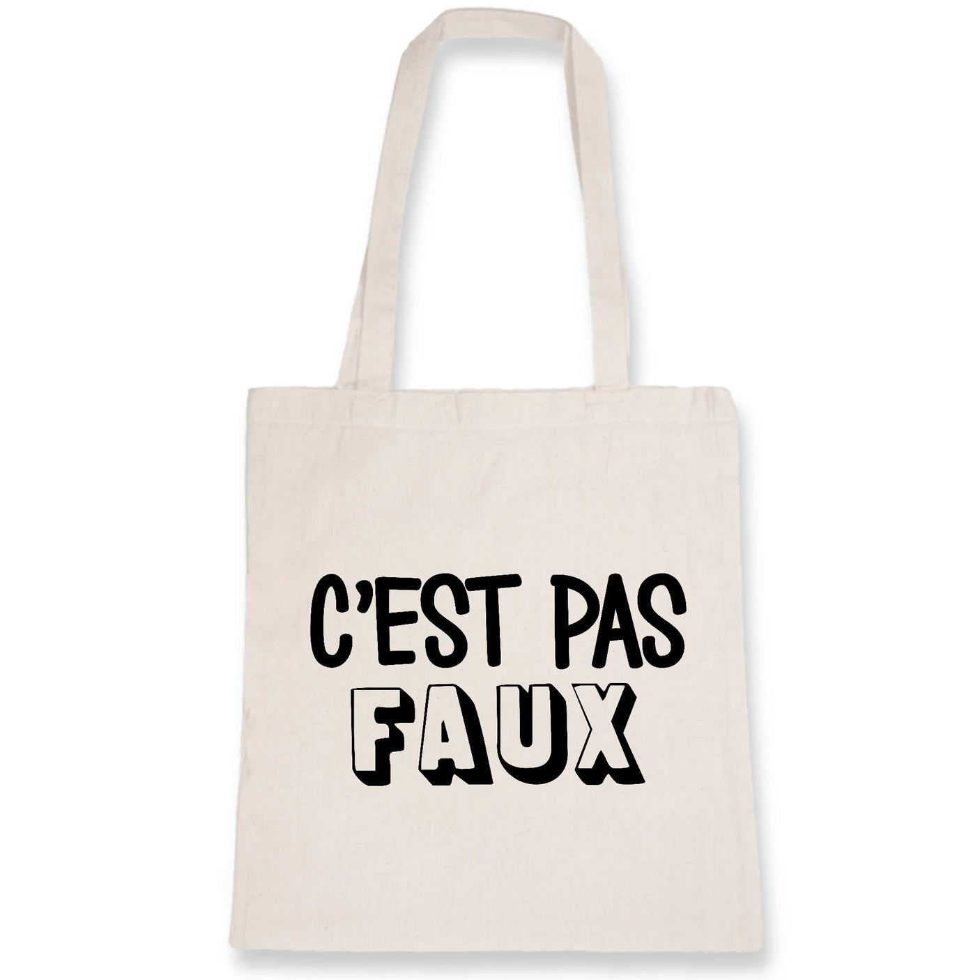 Tote bag C'est pas faux 