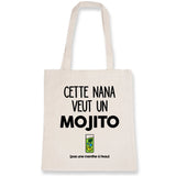 Tote bag Cette nana veut un mojito 