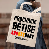 Tote bag Chargement prochaine bêtise Beige