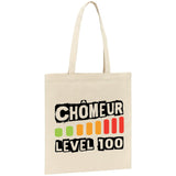 Tote bag Chômeur level 100 