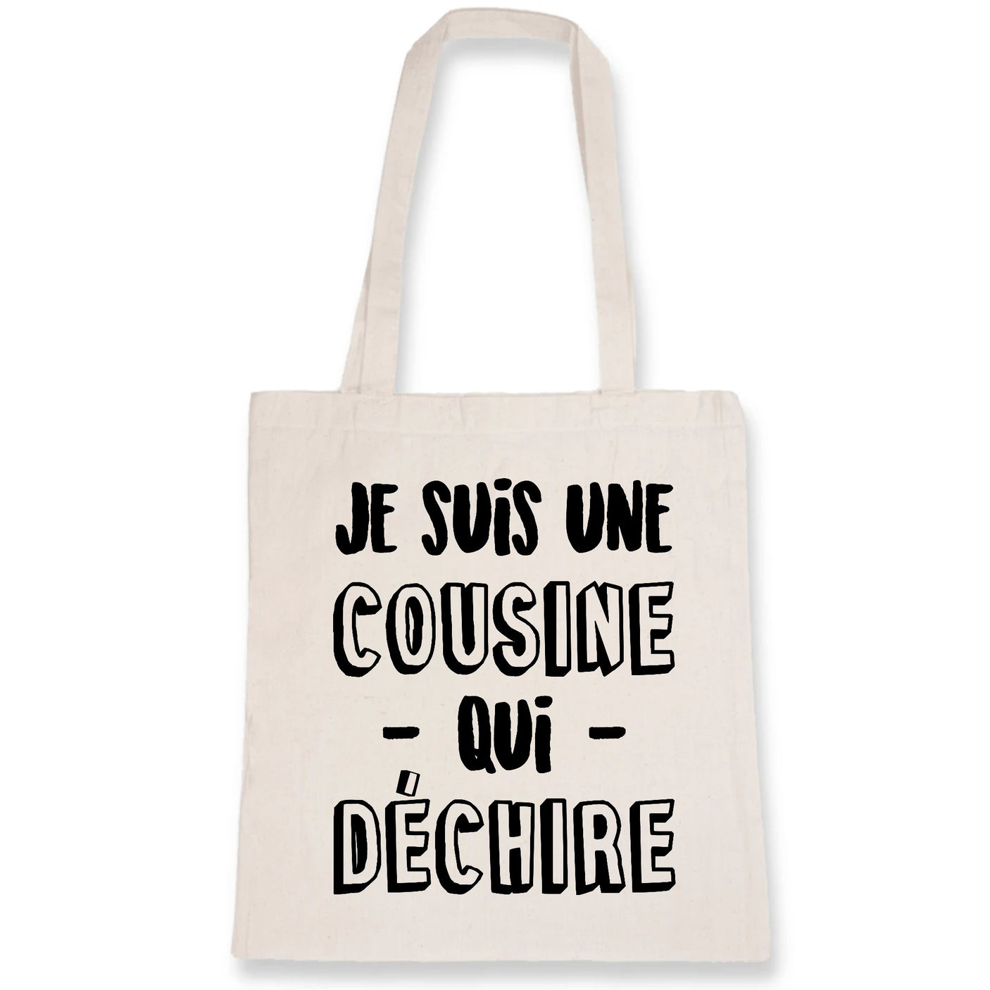 Tote bag Cousine qui déchire 