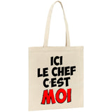 Tote bag Ici le chef c'est moi 