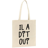 Tote bag Il a dit oui 