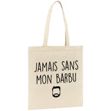 Tote bag Jamais sans mon barbu 