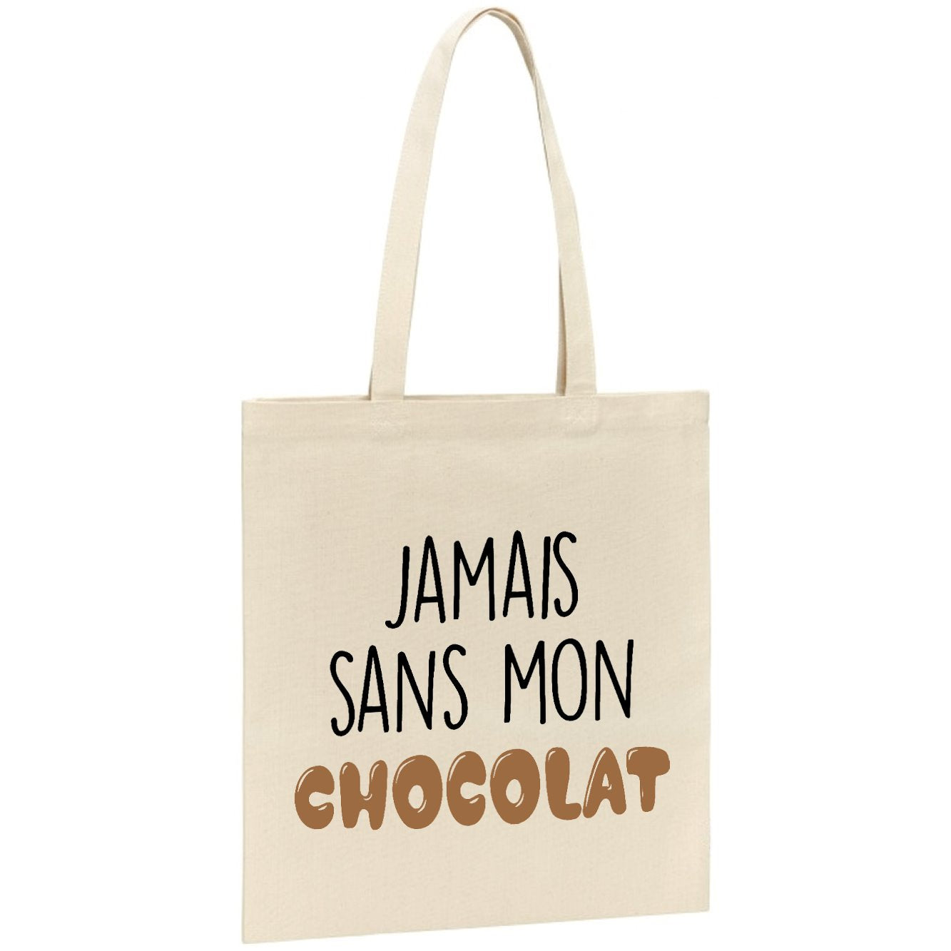 Tote bag Jamais sans mon chocolat 