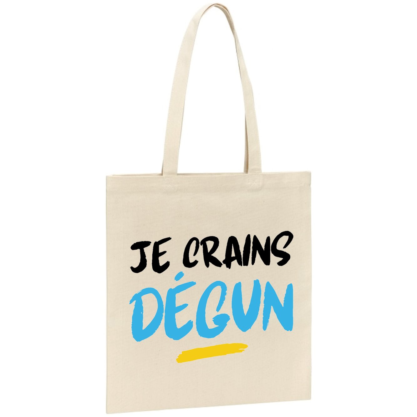 Tote bag Je crains dégun 