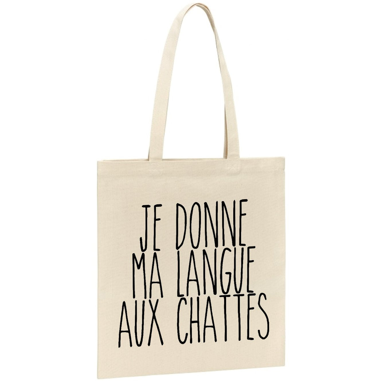 Tote bag Je donne ma langue aux chattes 