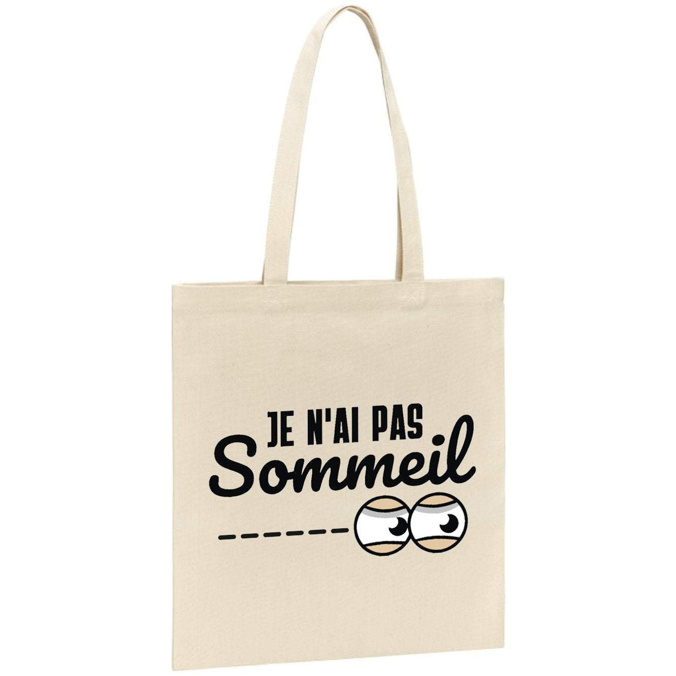Tote bag Je n'ai pas sommeil 
