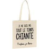 Tote bag Je ne suis pas chiante 