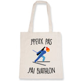 Tote bag J'peux pas j'ai biathlon 