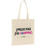 Tote bag J'peux pas j'ai camping 